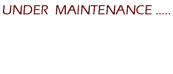 Text Box: UNDER  MAINTENANCE ..